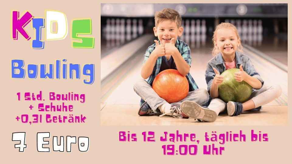 Kids Bowling

1 Stunde Bowling incl. Schuhe und Getränk 0,3l (bis 12 Jahre, täglich bis 19:00 Uhr)

für nur 7,00 Euro / Person